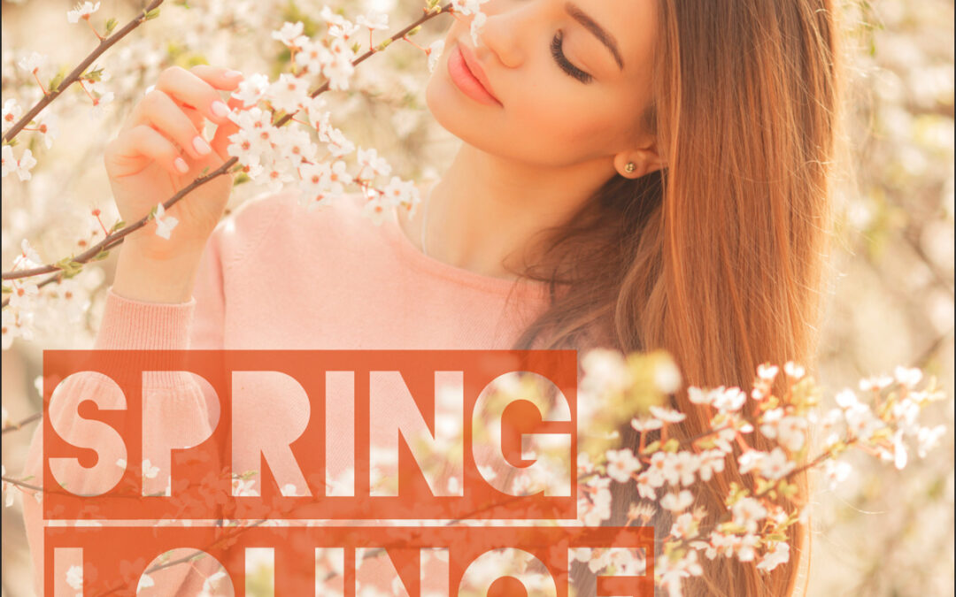 Jetzt erschienen! Spring Lounge 2022