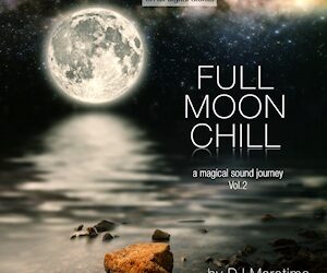 Bald verfügbar! Full Moon Chill Vol.2
