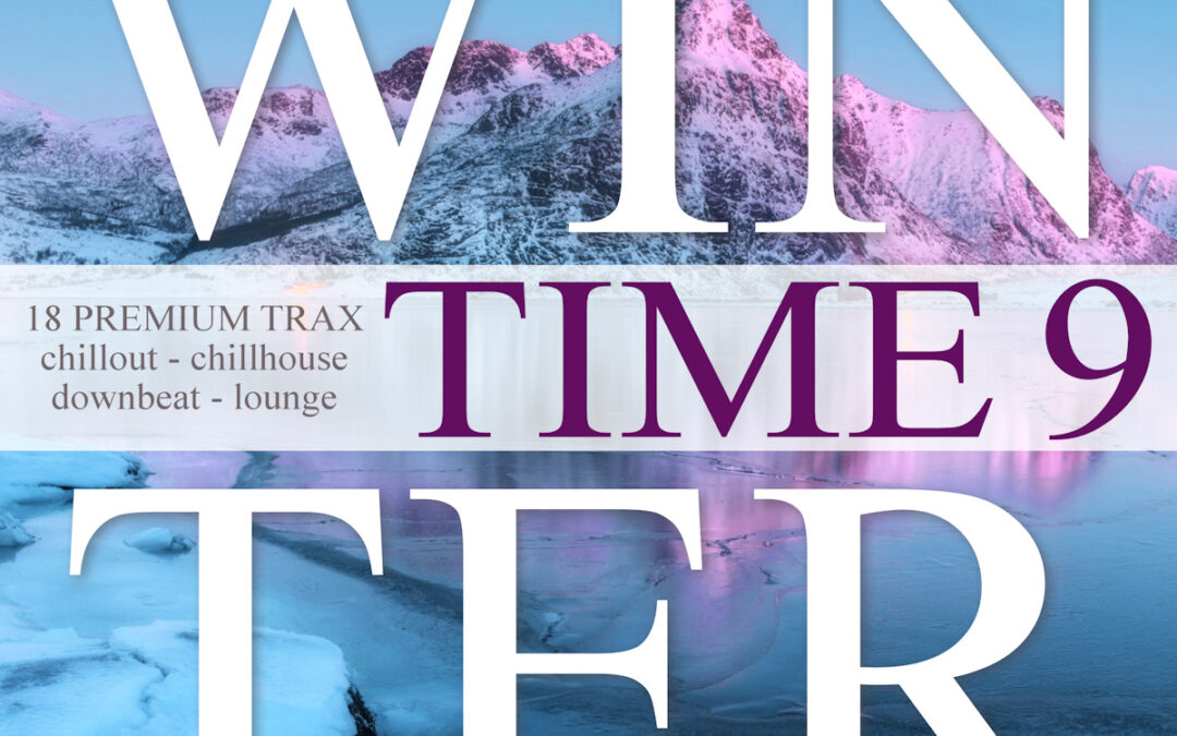 Jetzt erschienen! Winter Time Vol.9 – 18 Premium Trax