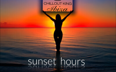 Jetzt erschienen! Chillout King Ibiza – Sunset Hours