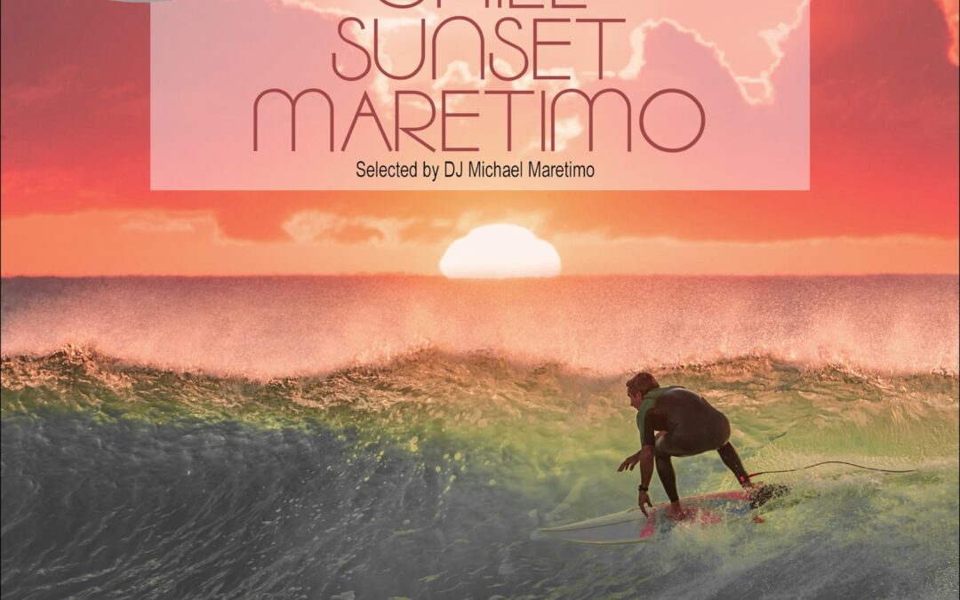 Jetzt erschienen! Chill Sunset Maretimo Vol.2