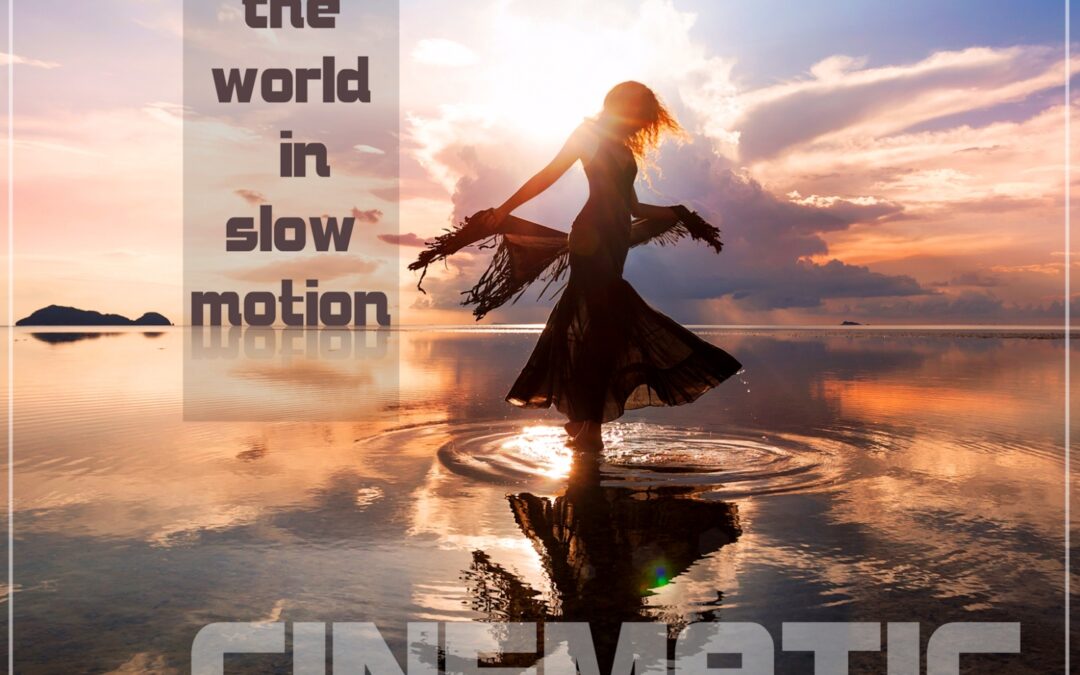 Jetzt erschienen! Cinematic – Die Welt in Zeitlupe