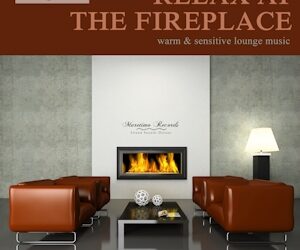 Jetzt erschienen! Relax At The Fireplace Vol.2